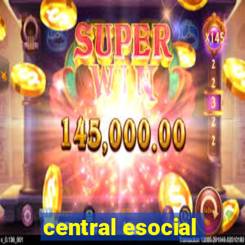 central esocial